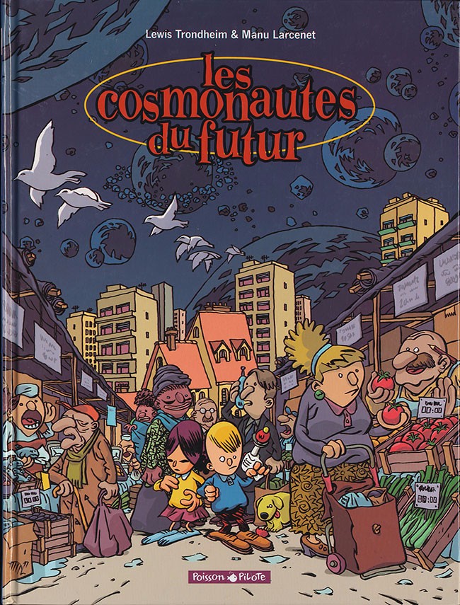 Les cosmonautes du futur 