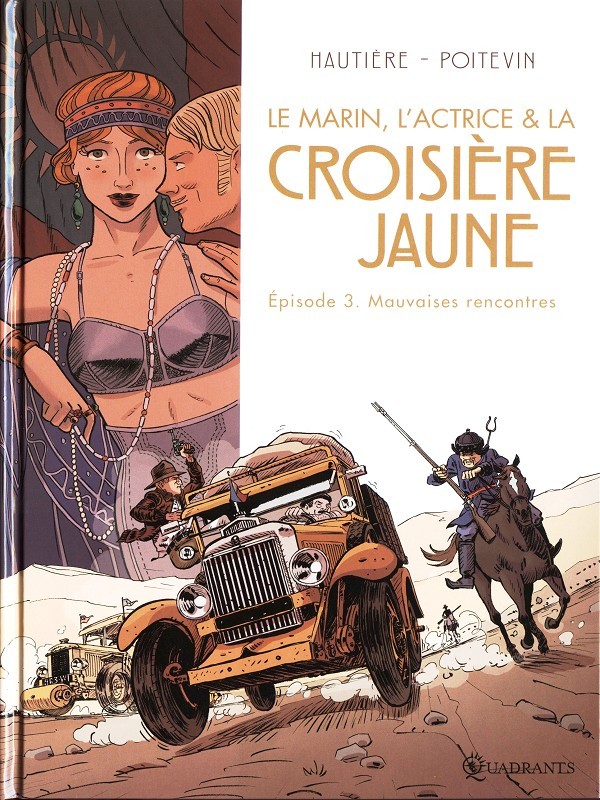 Le marin, l'actrice et la croisière jaune