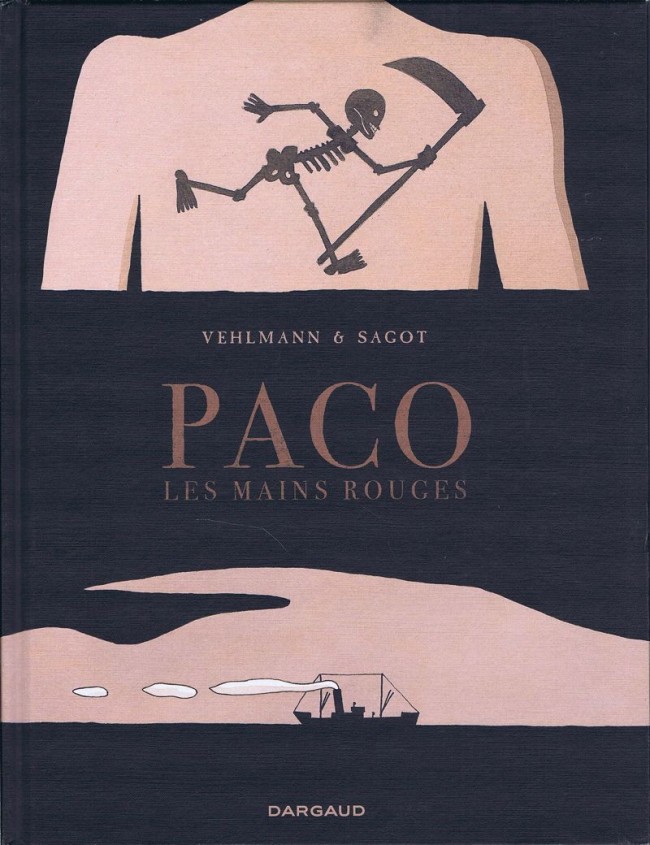 Paco Les Mains Rouges - les 2 tomes