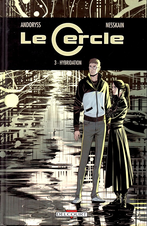Le cercle (Andoryss/Nesskain) - les 3 tomes