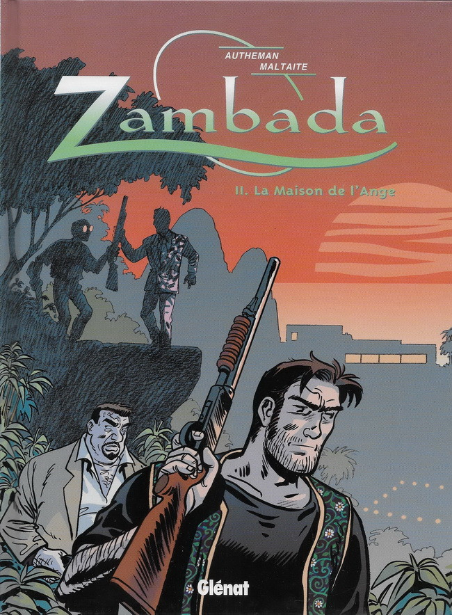 Zambada - Tome 2 : La maison de l'Ange