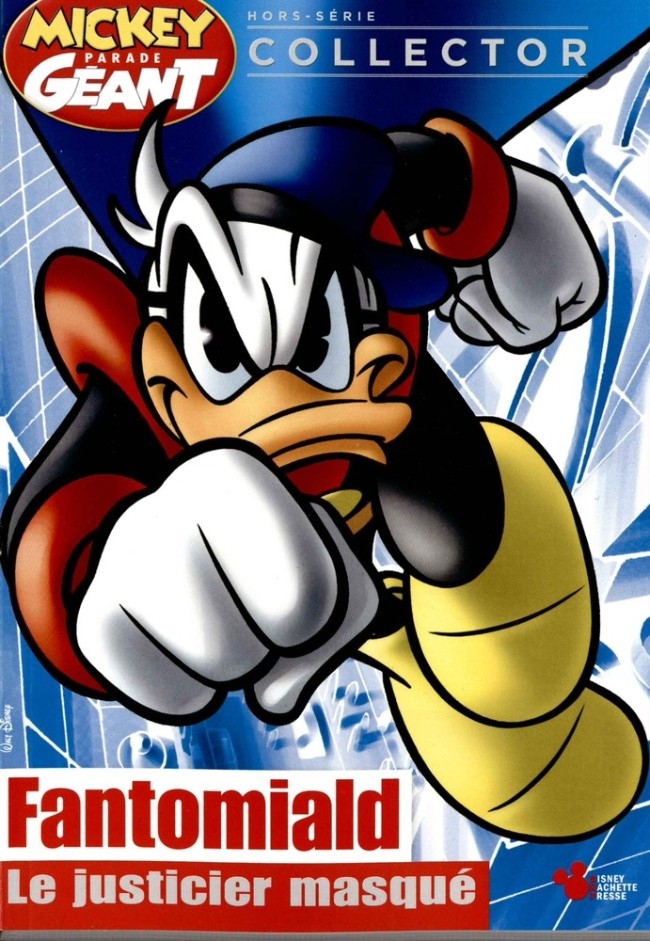Couverture de Mickey Parade Géant Hors-série / collector -2HS02- Fantomiald - Le justicier masqué
