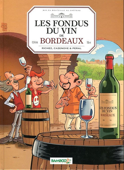 Les fondus du vin - 6 tomes