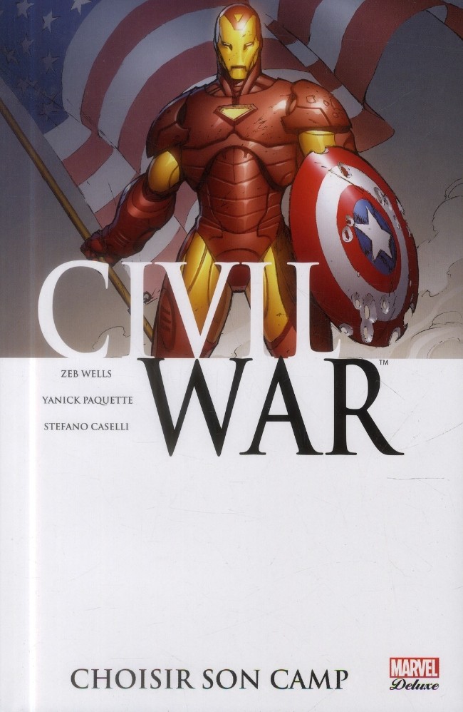 Civil War - Tome 5 : Choisir son camp
