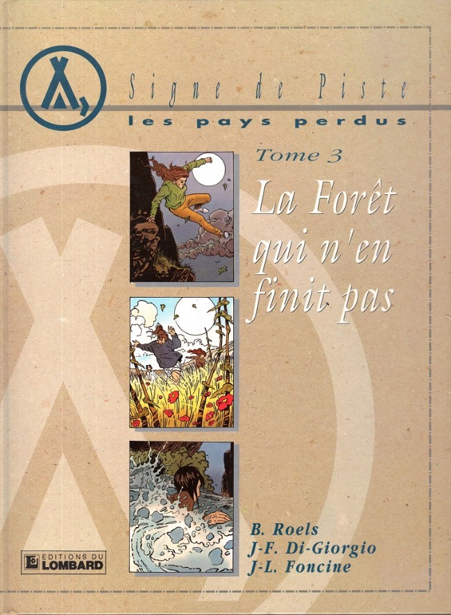 Les pays perdus - Tome 3 : La Forêt qui n'en finit pas