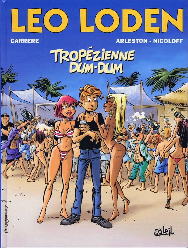 Léo Loden - Tome 22 : Tropézienne dum-dum