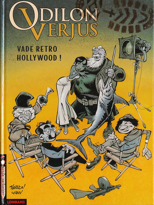 Les exploits d'Odilon Verjus - Tome 6 : Vade rétro Hollywood !