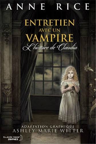 Entretien avec un vampire - L'histoire de Claudia (Re-Up)