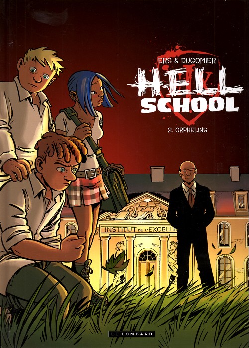 Hell School - Tome 2 Orphelins