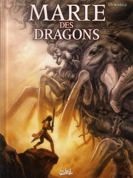 Marie des dragons Tome 5 : Les Quatre