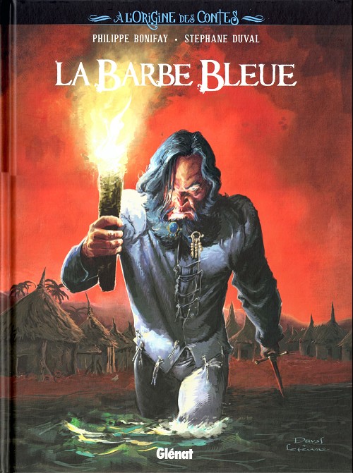 À l'Origine des Contes - Tome 1 : La Barbe Bleue