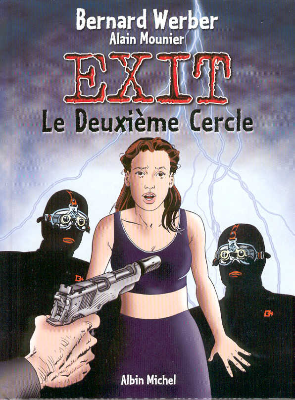 Exit (Werber/Mounier) - Tome 2 : Le Deuxième Cercle