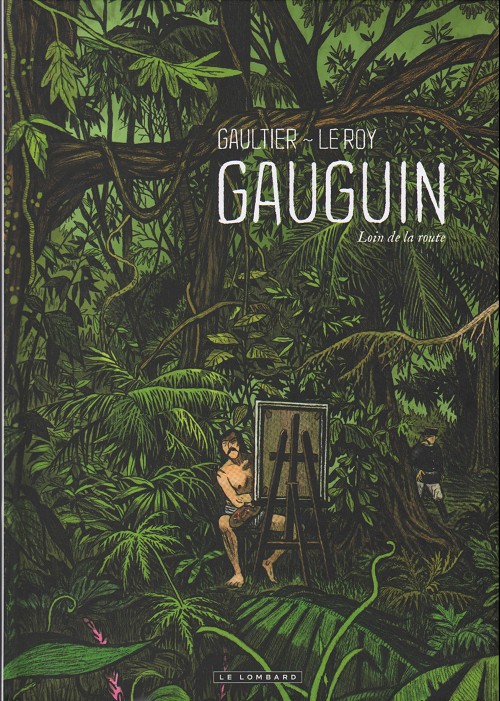 Gauguin Loin de la route One shot CBR