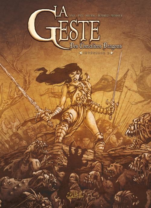 La geste des Chevaliers Dragons  - Intégrale - 2 tomes