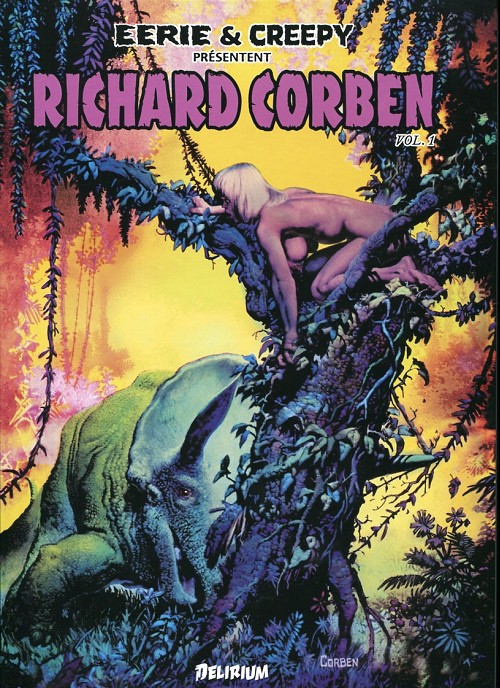 Eerie et Creepy présentent Richard Corben - les 2 tomes