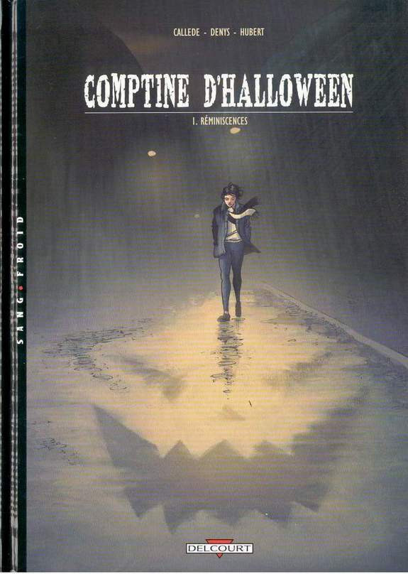 Comptine d'Halloween - Tome 1 : Réminiscences