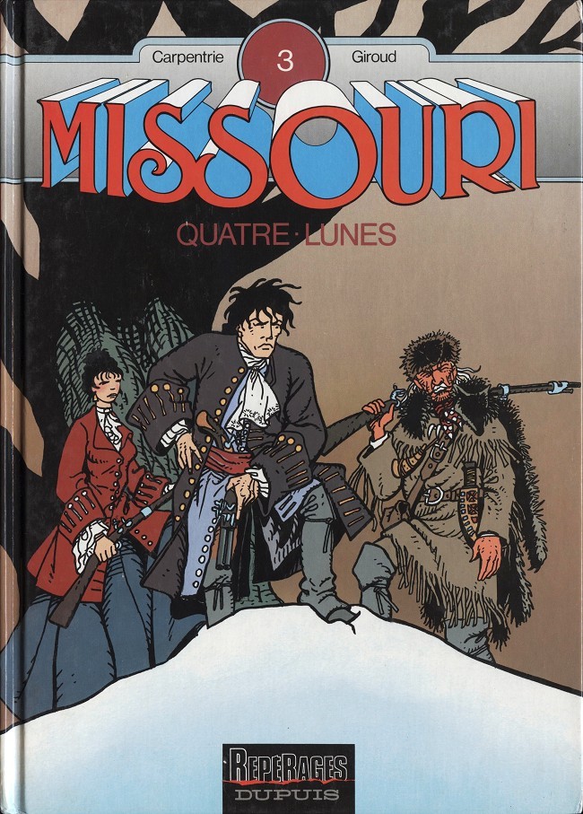 Missouri - Tome 3 : Quatre-lunes