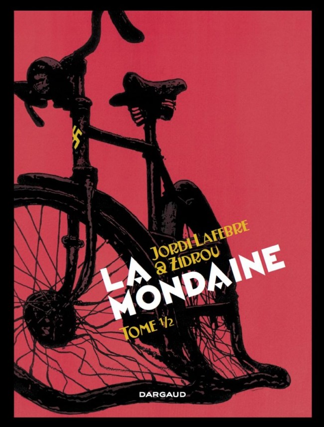 La mondaine - 2 tomes