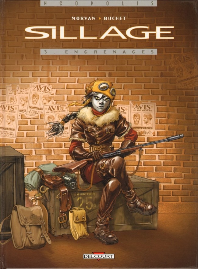 Sillage - Tome 3 : Engrenages