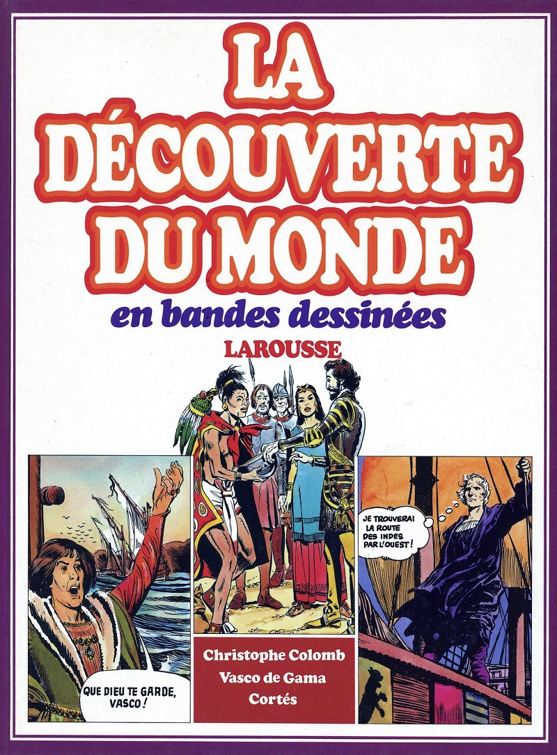 La découverte du monde en bandes dessinées : L'intégrale - les 8 tomes