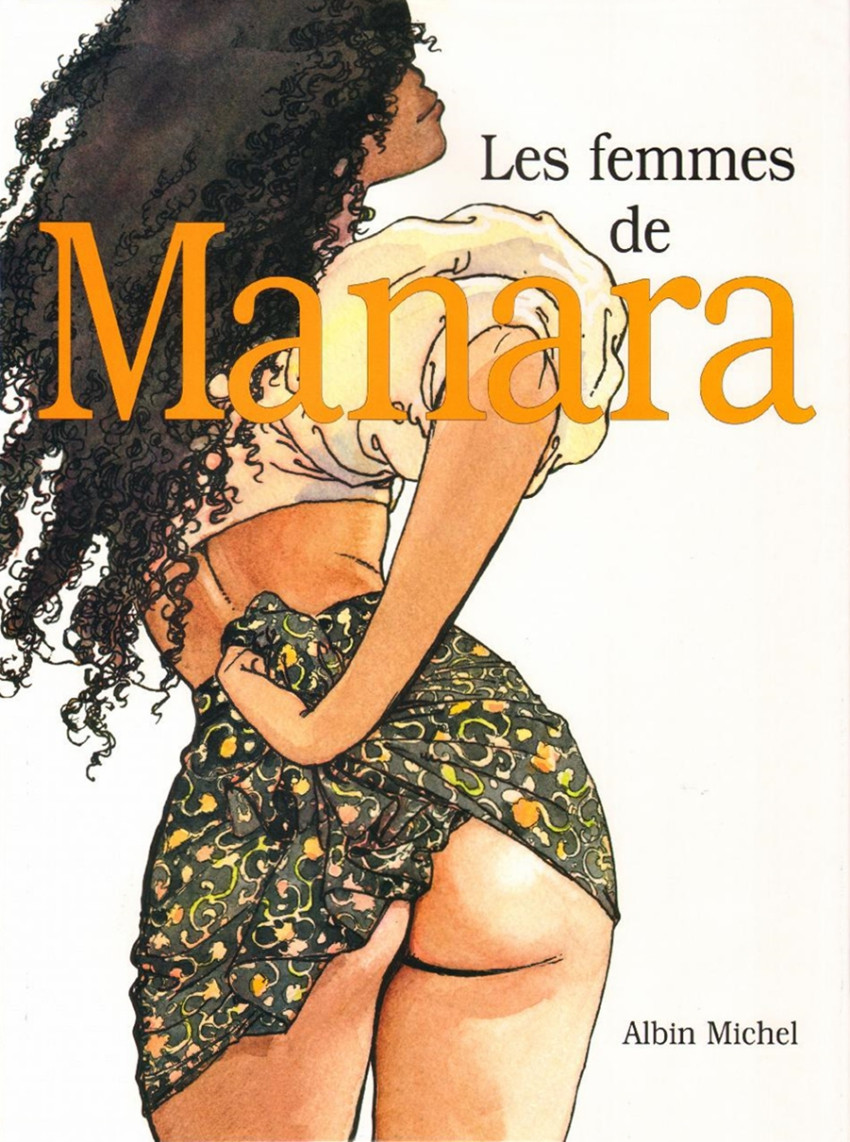 (AUT) Manara - Les femmes de Manara