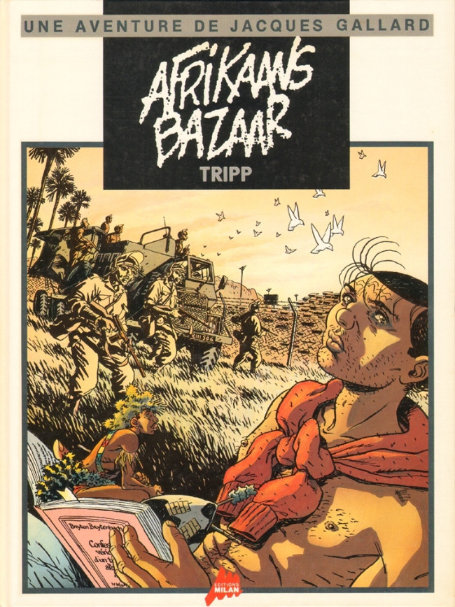 Une Aventure De Jacques Gallard - Tome 4 : Afrikaans bazaar