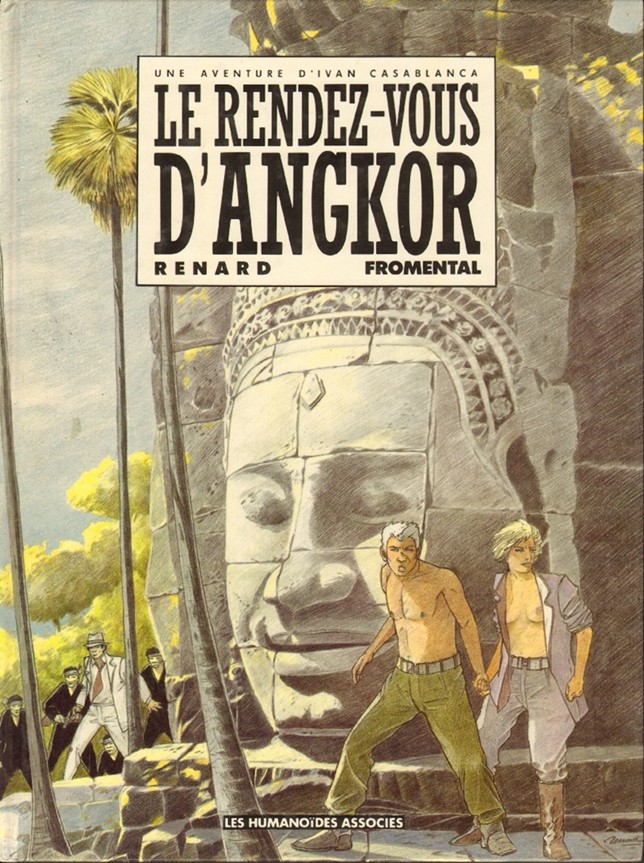 Ivan Casablanca - Tome 2 : Le rendez-vous d'Angkor