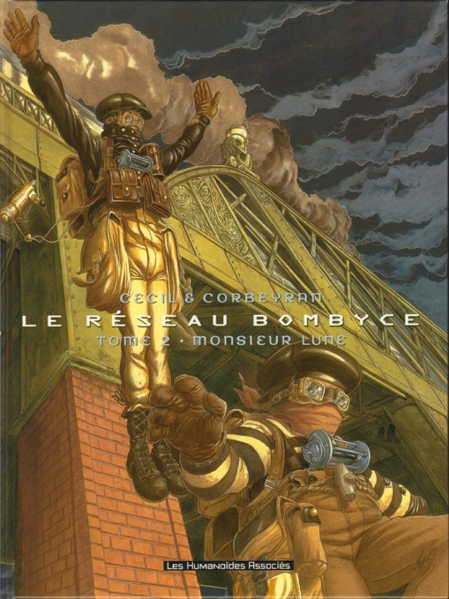 Le réseau Bombyce - Tome 2 : Monsieur lune