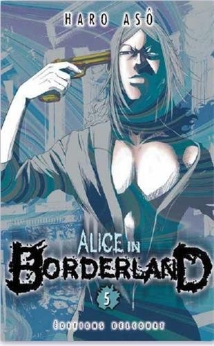 Alice in Borderland - Tome 5