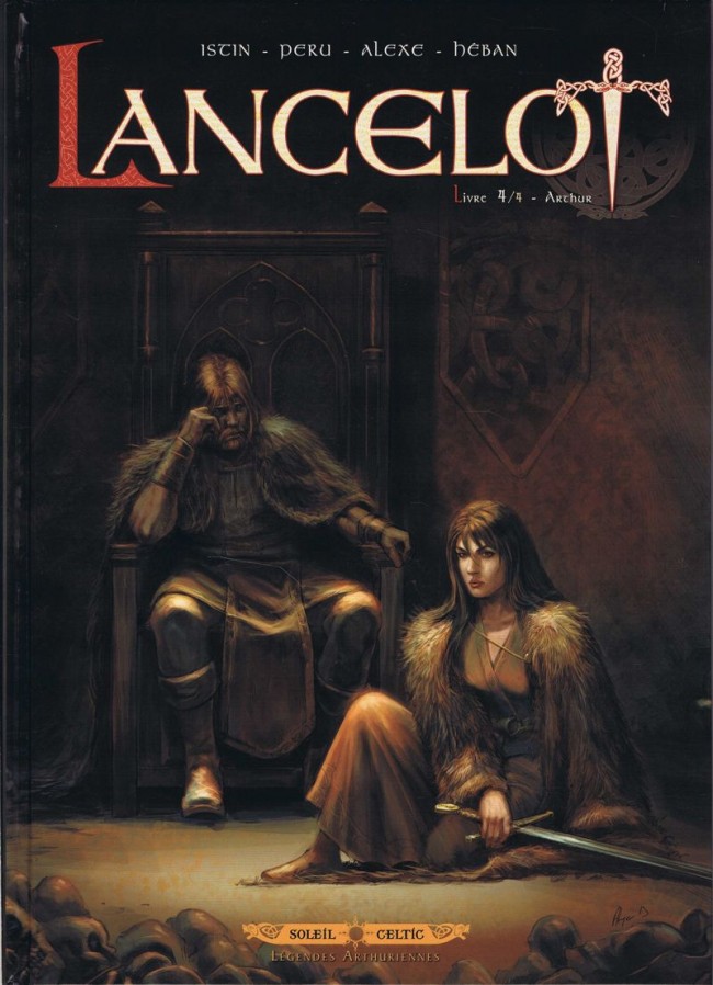 Lancelot (Istin/Peru/Alexe) - les 4 tomes