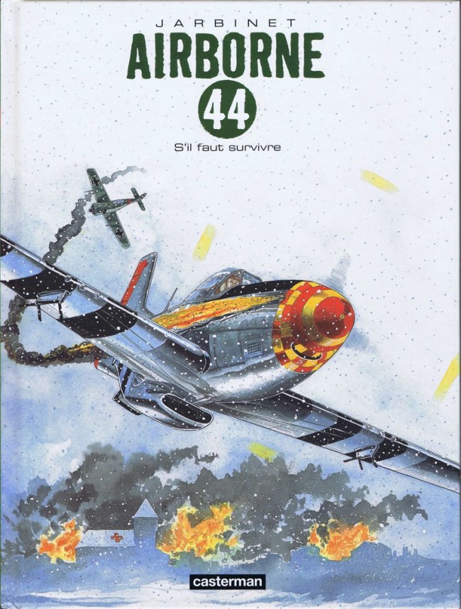 Airborne 44 Tome 5 : S'il faut survivre
