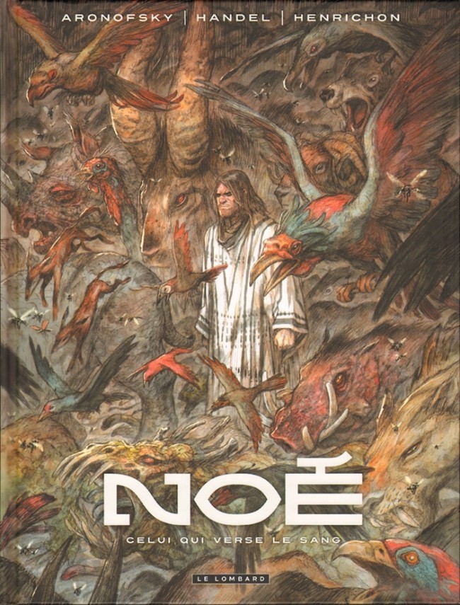 Noé (Aronofsky/Handel/Henrichon) - 4 tomes