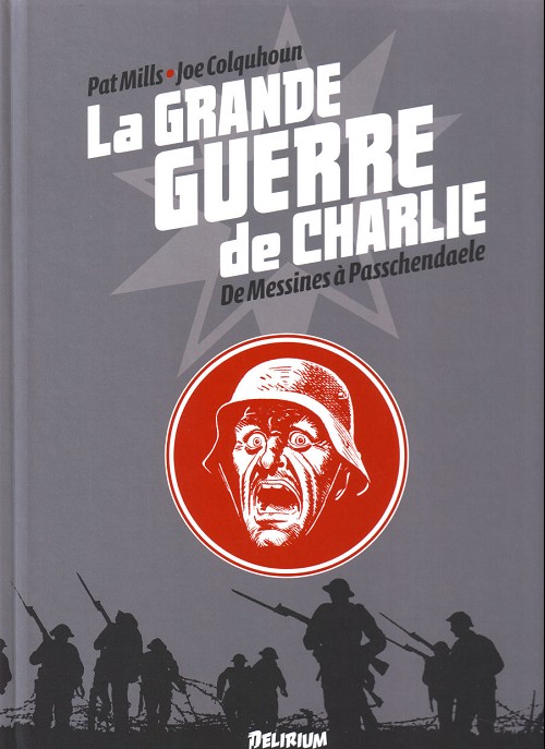 La grande Guerre de Charlie - Tome 6 : De Messines à Passchendaele