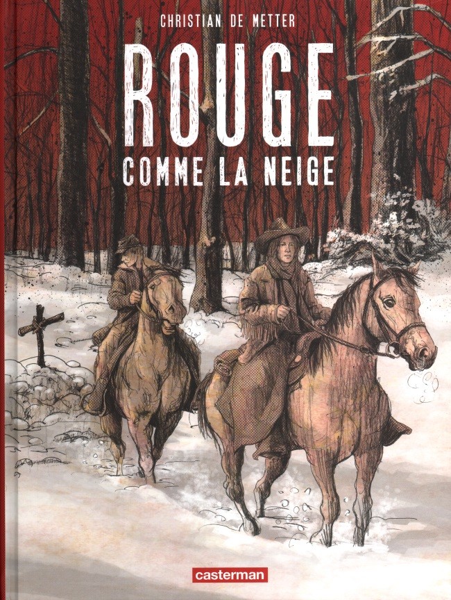 Rouge comme la neige One shot