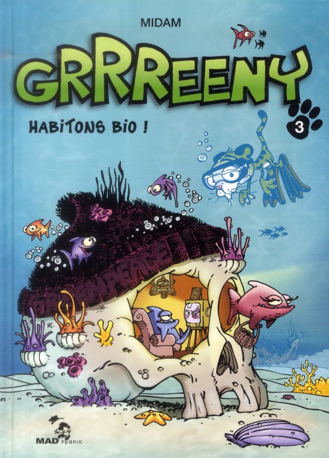 Grrreeny - Tome 3 : Habitons bio !