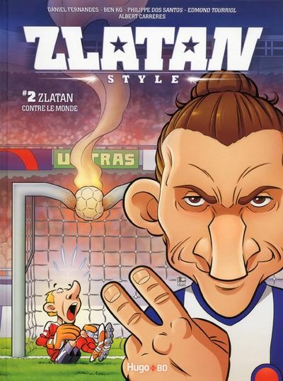 Couverture de Zlatan Style -2- Zlatan contre le monde