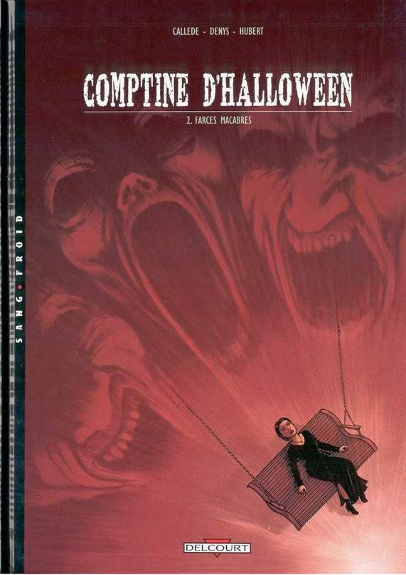 Comptine d'Halloween - Tome 2 : Farces macabres