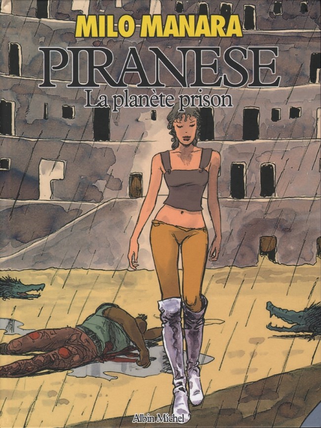 Piranese - Tome 1 :  La planète prison