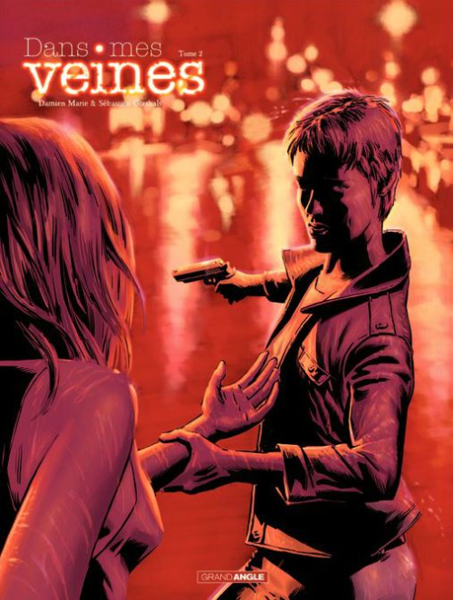 Dans mes veines - Tome 2