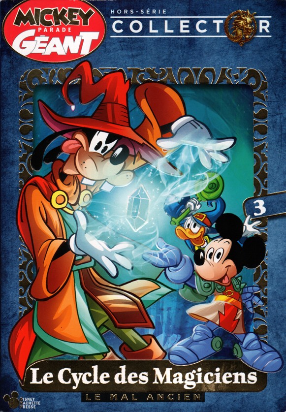 Couverture de Mickey Parade Géant Hors-série / collector -HS03- Le Cycle des Magiciens N°3 - Le Mal ancien