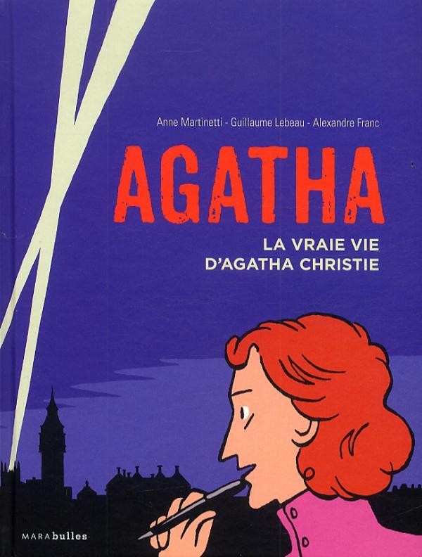 Agatha, la vraie vie d'Agatha Christie