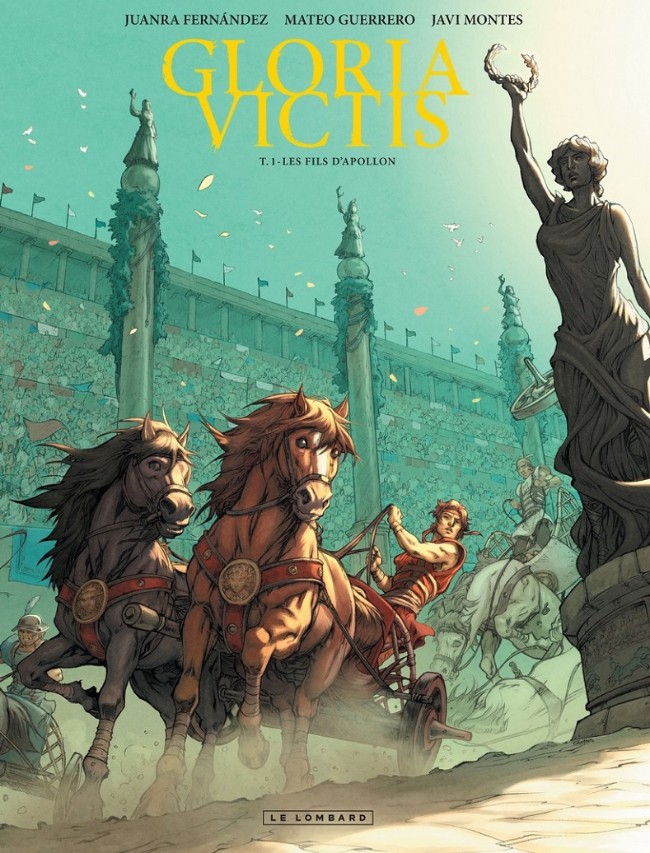 Gloria Victis - Tome 1 : Les fils d'Apollon