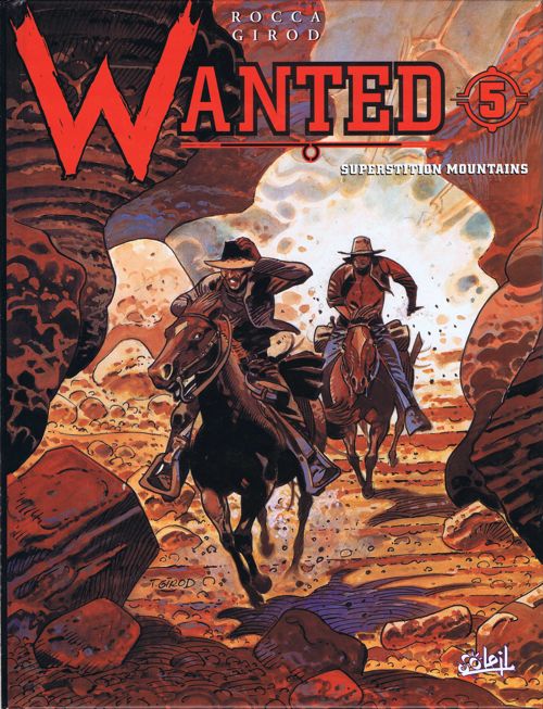 Wanted - Tome 5 : Superstition Mountains