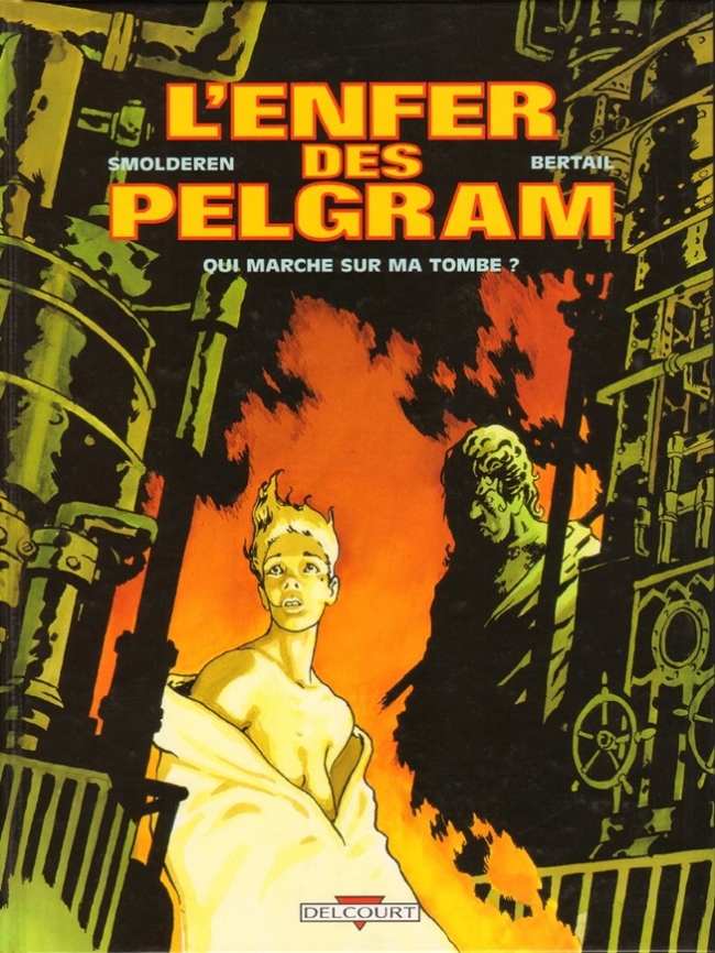 L'enfer des Pelgram