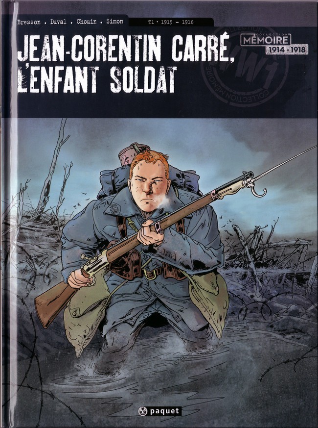 Couverture de Jean-Corentin Carré, l'enfant soldat -1- 1915 - 1916