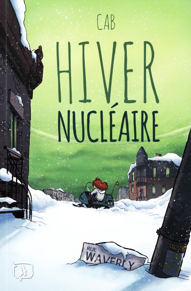 Hiver nucléaire - les 3 tomes