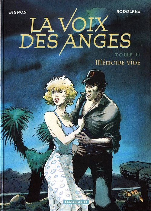 La voix des Anges - Tome 2 : Mémoire vide