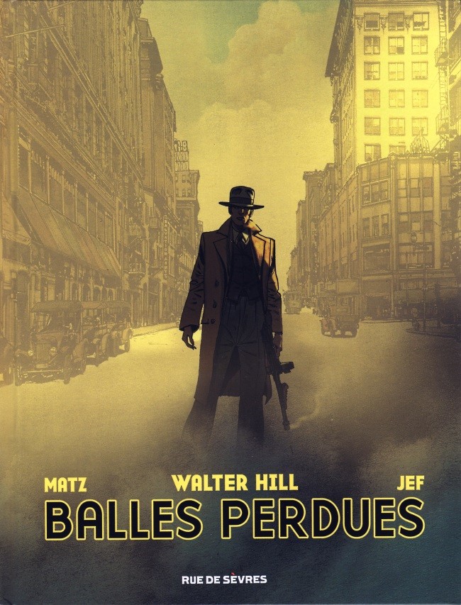 Balles Perdues (Hill/Matz/Jef)