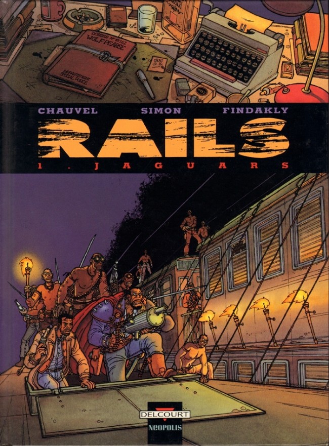 Rails - Tome 1 : Jaguars