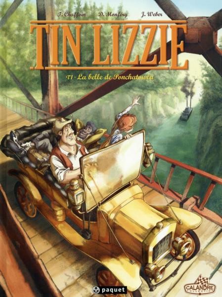 Couverture de Tin Lizzie -1- La belle de Ponchatowla